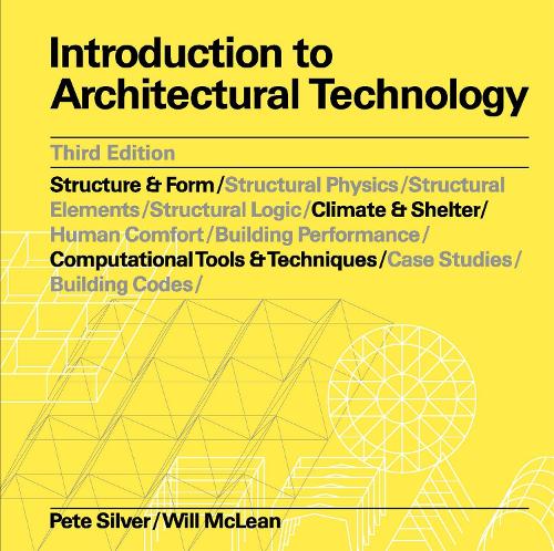 Introduction to Architectural Technology Third Edition