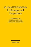10 Jahre UGP-Richtlinie: Erfahrungen und Perspektiven