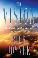 Vision, The: The Final Quest and The Call: Two Bestselling Books in One Volume