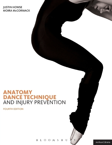 Anatomy, Dance Technique and Injury Prevention