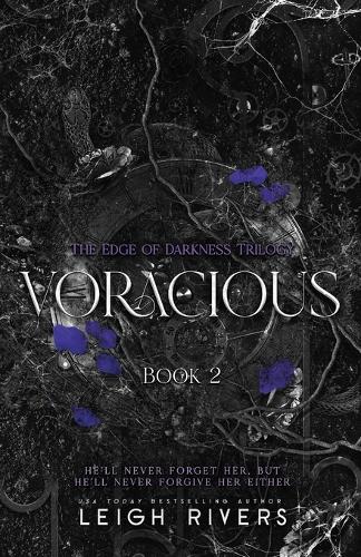Voracious (The Edge of Darkness: Book 2)