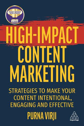 High-Impact Content Marketing: Strategies to Make Your Content Intentional, Engaging and Effective (PDF eBook)