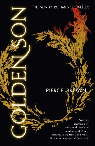 Golden Son: the unputdownable second book in the globally bestselling dystopian science fiction series RED RISING