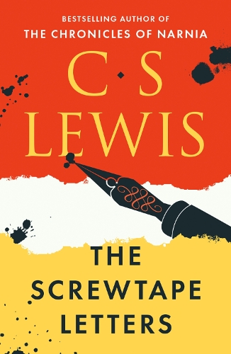 Screwtape Letters, The: Letters from a Senior to a Junior Devil