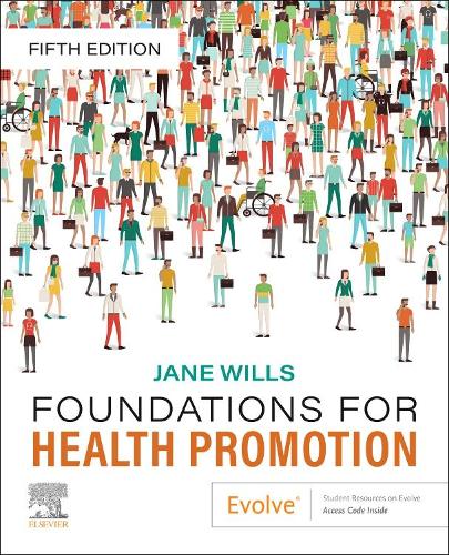 Foundations for Health Promotion - E-Book: Foundations for Health Promotion - E-Book (ePub eBook)