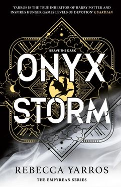 Onyx Storm: DISCOVER THE FOLLOW-UP TO THE GLOBAL PHENOMENONS, FOURTH WING AND IRON FLAME!