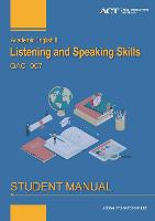 ACADEMIC ENGLISH GAC 007: Academic English II:Listening and Speaking skills