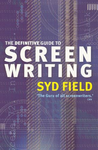 Definitive Guide To Screenwriting, The