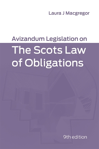Avizandum Legislation on the Scots Law of Obligations (PDF eBook)