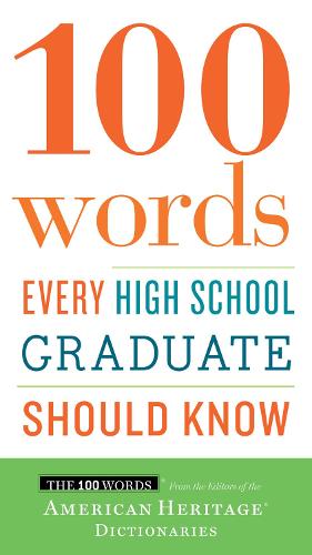 100 Words Every High School Graduate Should Know